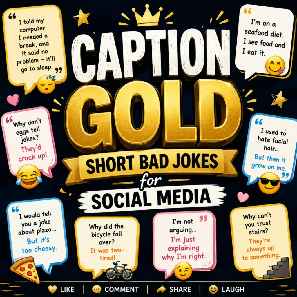 Caption Gold — Short Bad Jokes for Social Media