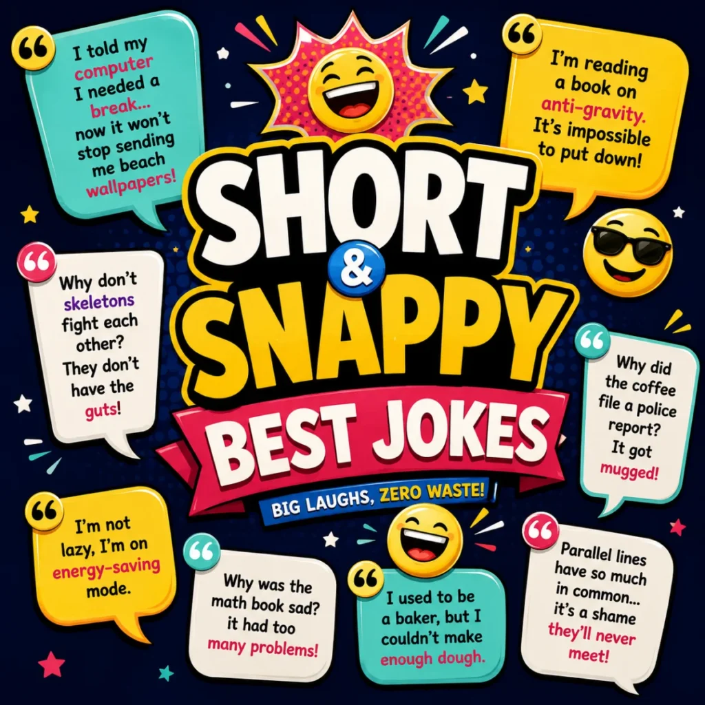 Short & Snappy Best Jokes