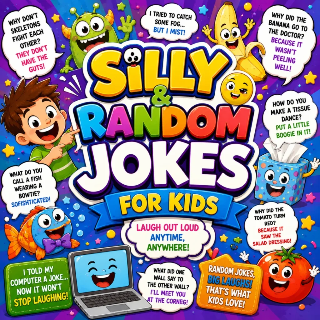 Silly & Random Jokes for Kids