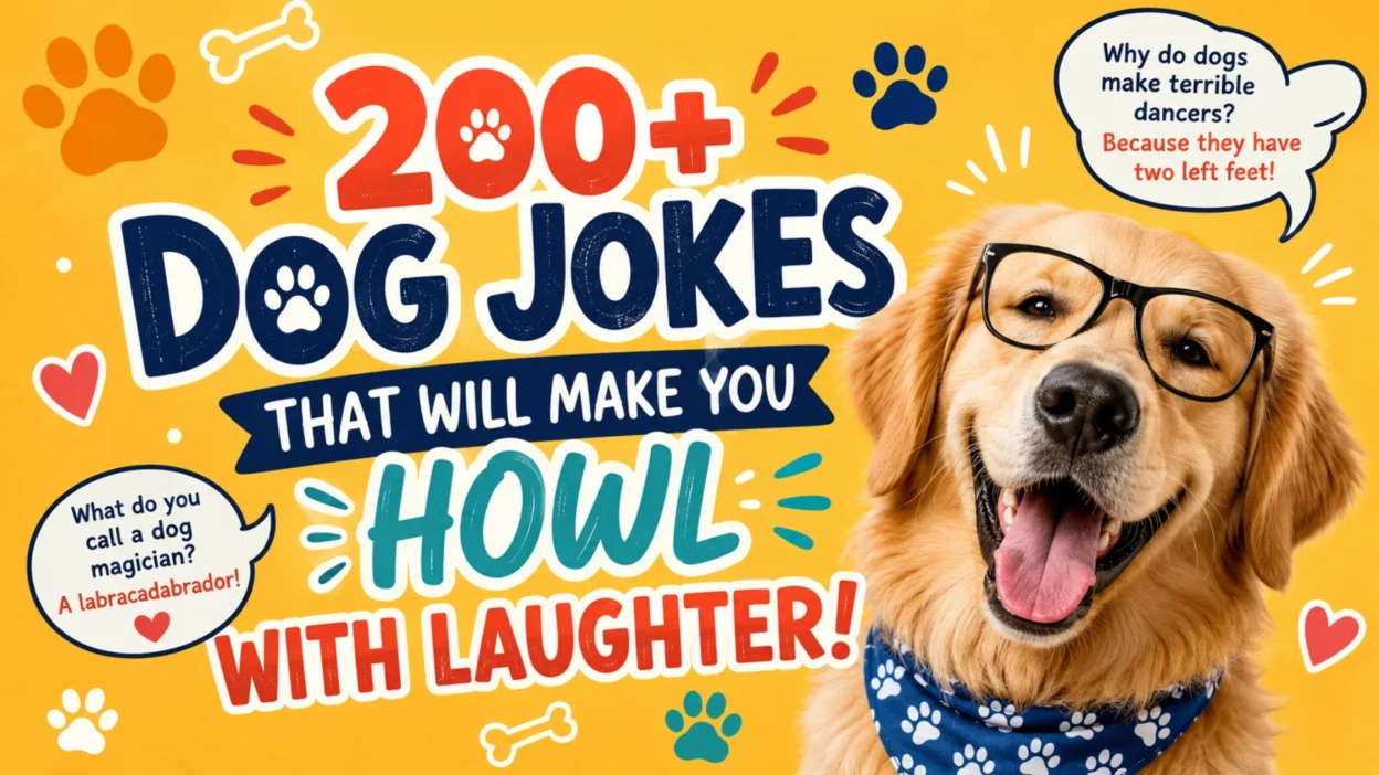 200+ Dog Jokes That Will Make You Howl with Laughter