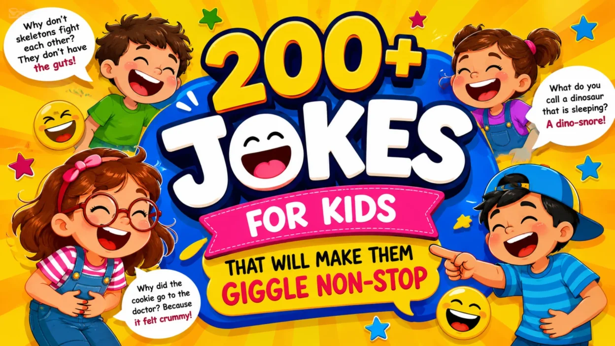 200+ Jokes for Kids That Will Make Them Giggle Non-Stop