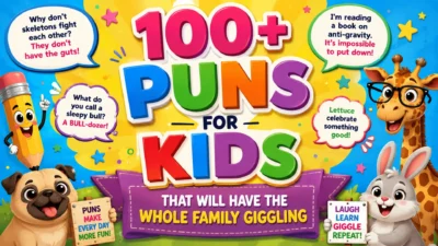 100+ Puns for Kids That Will Have the Whole Family Giggling