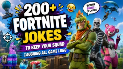 200+ Fortnite Jokes to Keep Your Squad Laughing All Game Long