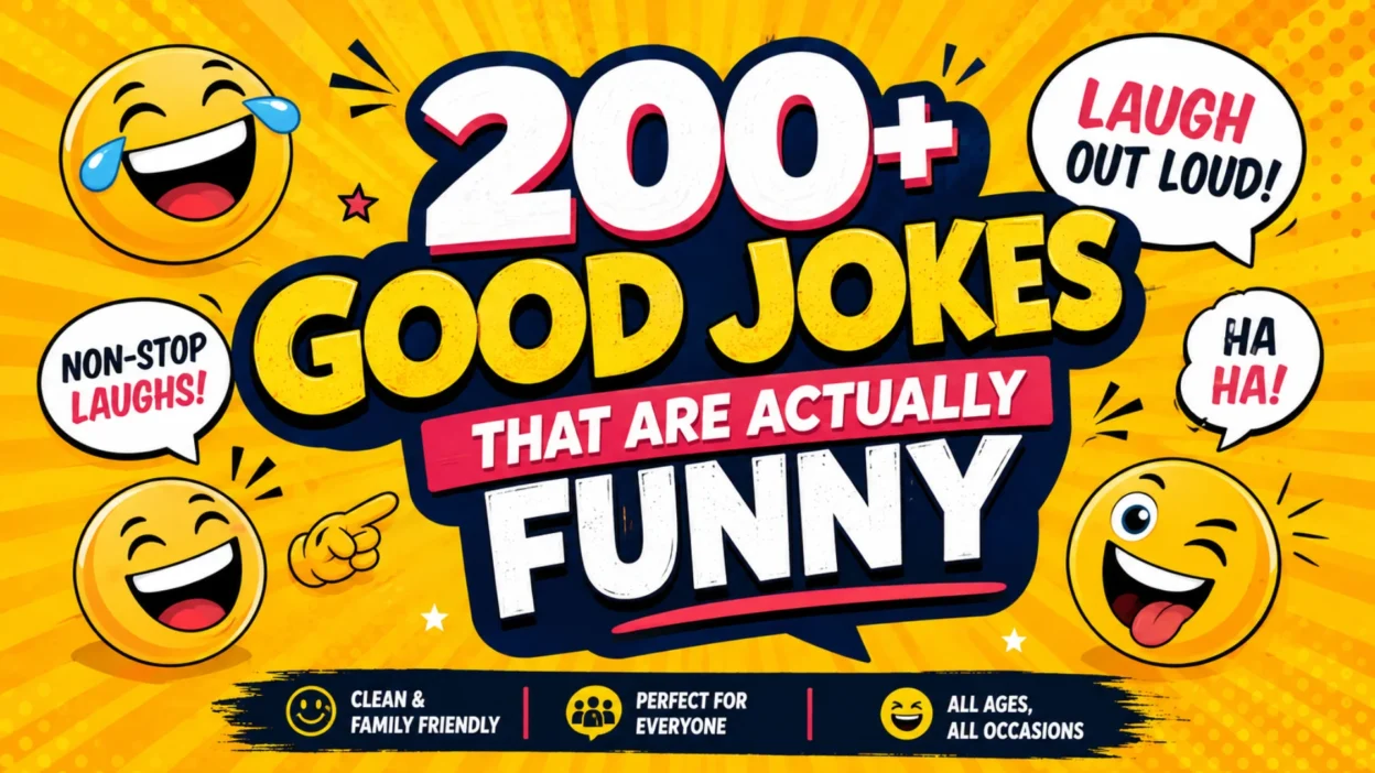 200+ Good Jokes That Are Actually Funny