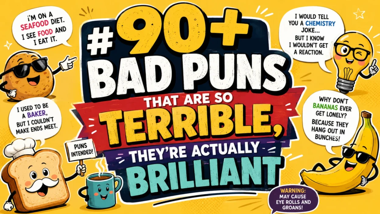 90+ Bad Puns That Are So Terrible, They’re Actually Brilliant
