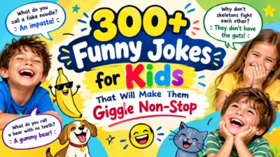 300+ Funny Jokes for Kids That Will Make Them Giggle Non-Stop